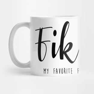 Fika my favorite F-Word Mug